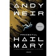 Proiectul Hail Mary – Andy Weir librariadelfin.ro imagine 2022