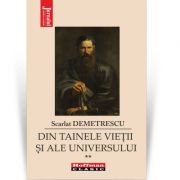 Din tainele vieții și ale universului, vol. 2 - scarlat demetrescu