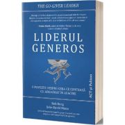 Liderul generos – Bob Burg, John David Mann De La librariadelfin.ro Carti Dezvoltare Personala 2023-09-29