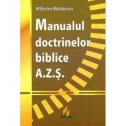 Manualul doctrinelor biblice AZS - Wilhelm Moldovan