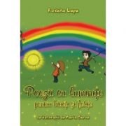 Poezii cu luminite pentru baieti si fetite – Roxana Lupu Carti pentru Premii Scolare. Beletristica. Literatura română imagine 2022