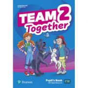 Team Together 2 Pupil’s Book with Digital Resources Pack – Kay Bentley librariadelfin.ro imagine 2022