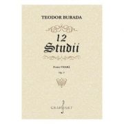 12 studii pentru vioara. Opus 9 – Teodor Burada librariadelfin.ro