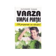 Hrana vie. varza umple piata! 150 preparate cu varzari! - alexandre dumas