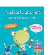 Imi place la gradinita 4-5 ani. Cartea mea de activitati - Jeanine Villani, Nicole Herr