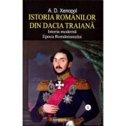 Istoria romanilor din Dacia Traiana Vol. 6 – A. D. Xenopol librariadelfin.ro imagine 2022