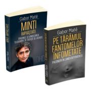 Pachet 2 carti Intelepciunea Traumei: Minti imprastiate si Pe taramul fantomelor infometate, autor Gabor Mate imagine 2022