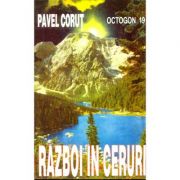 Razboi in ceruri - pavel corut