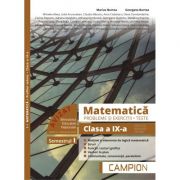 Matematica. Probleme si exercitii. Teste. Clasa a IX-a. Semestrul I. Servicii, resurse, tehnic – Marius Burtea, Georgeta Burtea Esentiale. Marius Burtea. Marius Burtea culegeri matematica clasele 9-12 imagine 2022