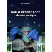 Animal Derived Food Laboratory Analysis – Maria Georgescu Analysis imagine 2022