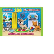 Animale domestice. Carte cu 100 de abtibilduri﻿