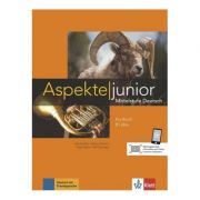 Aspekte junior B1 plus, Kursbuch mit Audios und Videos. Mittelstufe Deutsch – Ute Koithan, Tanja Mayr-Sieber Manuale scolare. Manuale Clasa a 10-a. Limba germana imagine 2022