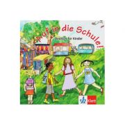 Auf in die Schule! Audio-CD + Booklet. Deutsch für Kinder – Gina de la Rosa librariadelfin.ro poza 2022