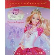 Barbie. 12 printese balerine. puterea dragostei