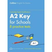 Cambridge English, Practice Tests for A2 Key for Schools (KET) (Volume 1) – Sarah Jane Lewis, Patrick McMahon librariadelfin.ro imagine 2022