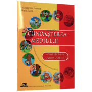 Cunoasterea mediului. Caiet de lucru pentru clasa I – Alexandra Manea, Liliana Ioan Auxiliare scolare. Auxiliare Clasa a 1-a. Altele imagine 2022