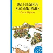 Das fliegende Klassenzimmer - Erich Kästner