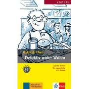 Detektiv wider Willen, Buch + Audio-Online. Leichte Krimis für Jugendliche - Klara und Theo