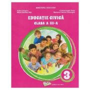 Educatie civica. Manual clasa a III-a – Adina Grigore librariadelfin.ro