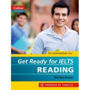 English for IELTS. Get Ready for IELTS, Reading IELTS 4+ (A2+) - Els Van Geyte