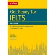 English for IELTS. Get Ready for IELTS. Workbook IELTS 3. 5+ (A2+) - Fiona Aish Jane Short