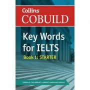 English for IELTS - Collins COBUILD Key Words for IELTS. Book 1 Starter IELTS 4-5. 5 (B1+)