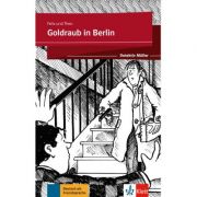 Goldraub in Berlin, Buch + Online - Felix und Theo
