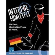 Interpol ermittelt. deutsch lernen fur krimi-fans sprachspiel. die kunst, die richtigen fragen zu stellen