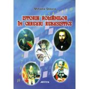 Istoria romanilor in careuri rebusistice - mihaita stoica