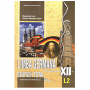 Deutsch Total, Manual pentru limba germana, clasa a 12-a, Limba moderna 2 - Magdalena Leca