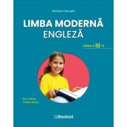Limba moderna engleza. Manual pentru clasa a III-a – Elena Sticlea, Cristina Mircea librariadelfin.ro