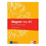 Magnet neu A1. Testheft mit Audio-CD. Deutsch für junge Lernende – Giorgio Motta, Ursula Esterl librariadelfin.ro
