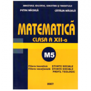 Matematica M5 clasa a XII-a – Petre Nachila, Catalin Nachila Manuale scolare. Manuale Clasa a 12-a. Matematica Clasa 12 imagine 2022