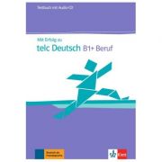 Mit Erfolg zu telc Deutsch B1+ Beruf, Testbuch + Audio-CD – Radka Lemmen Jocuri si Jucarii. Multimedia. CD/DVD-uri educationale imagine 2022