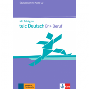 Mit Erfolg zu telc Deutsch B1 + Beruf. Übungsbuch + Audio-CD – Radka Lemmen (telc imagine 2022