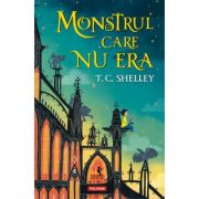 Monstrul care nu era – T. C. Shelley librariadelfin.ro