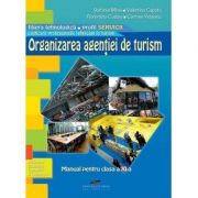 Organizarea agentiei de turism – Stefania Mihai Manuale scolare. Manuale Clasa a 11-a imagine 2022