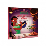 Printesa si broscoiul – Cartea de bucate a Tianei. Retete pentru copii Sfaturi Practice. Gastronomie imagine 2022