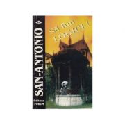 Sa fim logici! – San Antonio Beletristica. Literatura Universala. Fictiune imagine 2022