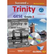 Succeed in Trinity GESE grade 8 CEFR level B2. 2 revised edition Self-study edition – Bernard Milward librariadelfin.ro poza 2022
