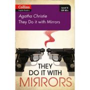 They do it with mirrors. level 5, b2+ - agatha christie
