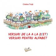 Versuri de la A la Z(ET). Versuri pentru alfabet – Cristina Truta librariadelfin.ro