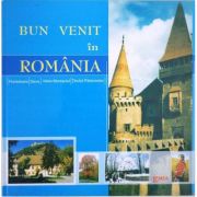 Bun venit in Romania – Doina Isfanoni Enciclopedii Dictionare si Atlase. Atlase, Harti de perete si Planse tematice. Atlase Romania imagine 2022