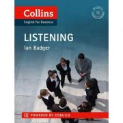 Business Skills and Communication Business Listening B1-C2. Understand what they’re saying, however they say it – Ian Badger librariadelfin.ro imagine 2022