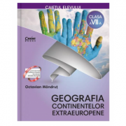 Caietul elevului clasa a VII-a. Geografia continentelor extraeuropene – Octavian Mandrut Auxiliare scolare. Auxiliare Clasa a 7-a. Geografie Clasa 7 imagine 2022