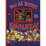 Hai sa inveti engleza - tony wolf