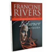 Indurare. Batseba - Francine Rivers