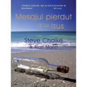 Mesajul pierdut al lui Isus - Steve Chalke