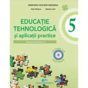 Educatie tehnologica si aplicatii practice. Manual pentru clasa a V-a. Include CD multimedia – Stela Olteanu, Natalia Lazar librariadelfin.ro