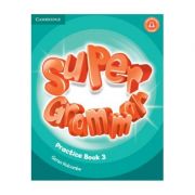 Super Minds Level 3, Super Grammar Book – Garan Holcombe librariadelfin.ro imagine 2022 cartile.ro